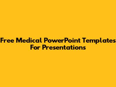 Free Medical PowerPoint Templates For Presentations
