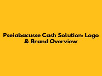 Pseiabacusse Cash Solution: Logo & Brand Overview