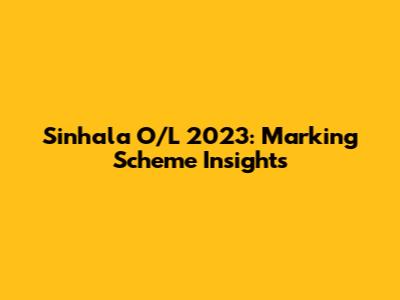 Sinhala O/L 2023: Marking Scheme Insights